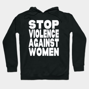 Stop violence against women Hoodie